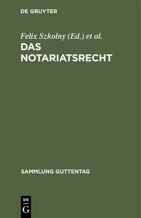 Szkolny / Kober | Das Notariatsrecht | E-Book | www.sack.de