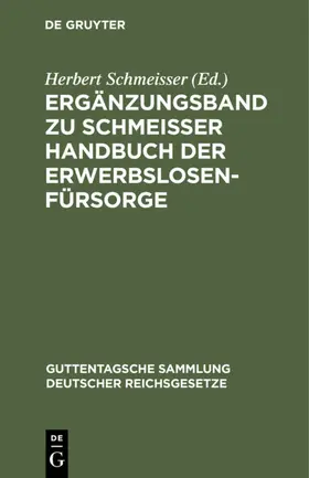 Schmeisser | Ergänzungsband zu Schmeisser Handbuch der Erwerbslosenfürsorge | E-Book | www.sack.de
