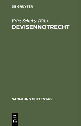 Schulze | Devisennotrecht | E-Book | sack.de