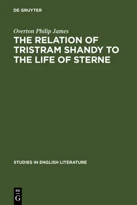 James |  The relation of Tristram Shandy to the life of Sterne | eBook | Sack Fachmedien