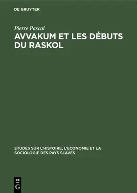 Pascal |  Avvakum et les débuts du raskol | eBook | Sack Fachmedien