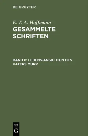 Hoffmann |  Lebens-Ansichten des Katers Murr | eBook | Sack Fachmedien