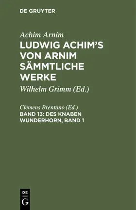 Brentano |  Des Knaben Wunderhorn, Band 1 | eBook | Sack Fachmedien