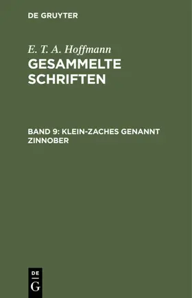 Hoffmann |  Klein-Zaches genannt Zinnober | eBook | Sack Fachmedien