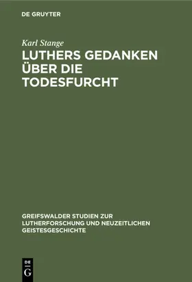 Stange |  Luthers Gedanken über die Todesfurcht | eBook | Sack Fachmedien