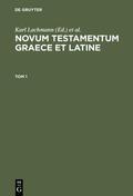 Lachmann / Buttmann |  Novum Testamentum Graece et Latine. Tom 1 | eBook | Sack Fachmedien