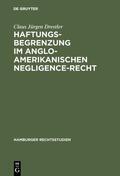 Drestler |  Haftungsbegrenzung im anglo-amerikanischen Negligence-Recht | eBook | Sack Fachmedien