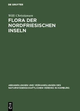 Christiansen |  Flora der Nordfriesischen Inseln | eBook | Sack Fachmedien