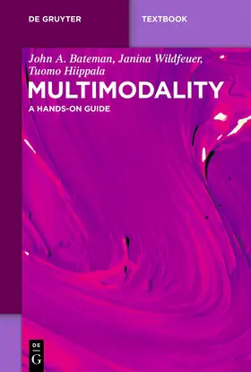 Bateman / Wildfeuer / Hiippala |  Multimodality | Buch |  Sack Fachmedien