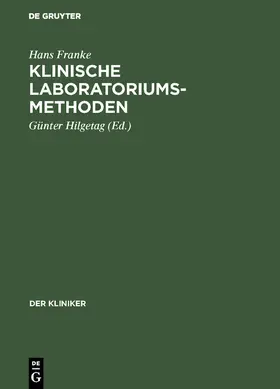 Franke / Hilgetag |  Klinische Laboratoriumsmethoden | eBook | Sack Fachmedien
