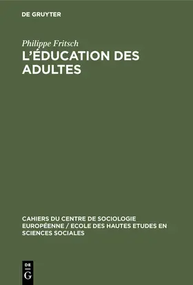 Fritsch |  L’éducation des adultes | eBook | Sack Fachmedien