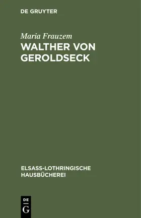 Frauzem |  Walther von Geroldseck | eBook | Sack Fachmedien
