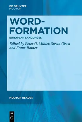 Müller / Olsen / Rainer |  Word-Formation - European Languages | Buch |  Sack Fachmedien