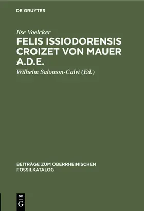 Voelcker / Salomon-Calvi | Felis issiodorensis Croizet von Mauer a.d.E. | E-Book | sack.de