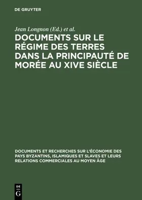 Longnon / Topping / Lemerle |  Documents sur le régime des terres dans la principauté de Morée au XIVe siècle | eBook | Sack Fachmedien