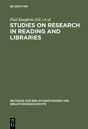 Kaegbein / Vodosek / Zahn |  Studies on research in reading and libraries | eBook | Sack Fachmedien