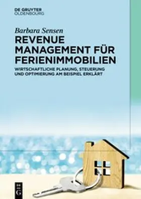 Sensen |  Revenue Management für Ferienimmobilien | eBook | Sack Fachmedien
