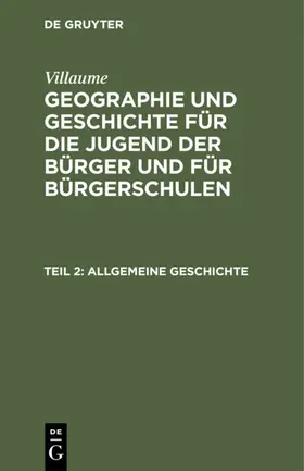 Villaume |  Allgemeine Geschichte | eBook | Sack Fachmedien