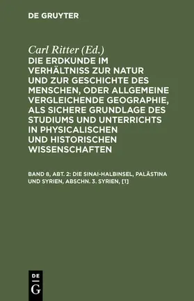 Ritter |  Die Erdkunde von Asien / Ritter, Carl | eBook | Sack Fachmedien
