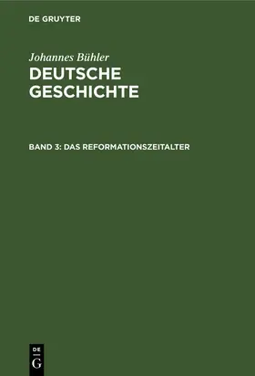 Bühler |  Das Reformationszeitalter | eBook | Sack Fachmedien