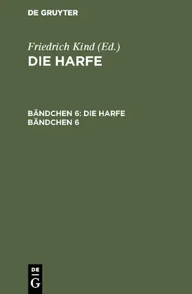 Kind |  Die Harfe. Bändchen 6 | eBook | Sack Fachmedien