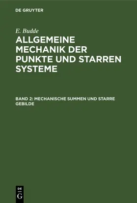 Budde |  Mechanische Summen und starre Gebilde | eBook | Sack Fachmedien