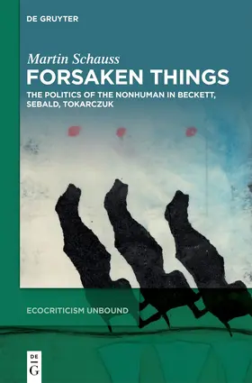 Schauss | Forsaken Things | Buch | 978-3-11-142833-8 | www.sack.de