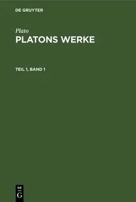 Plato / Schleiermacher |  [Werke] [Werke] Platons Werke | eBook | Sack Fachmedien