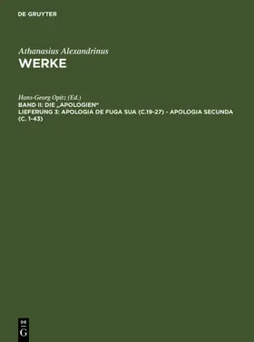 Opitz / Alexandrinus / Tetz |  Apologia de fuga sua (c.19-27) - Apologia secunda (c. 1-43) | eBook | Sack Fachmedien
