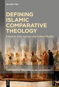 Nassery / Ghaffar |  Defining Islamic Comparative Theology | Buch |  Sack Fachmedien