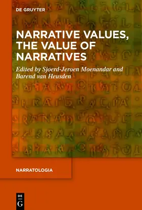 Moenandar / van Heusden / Heusden |  Narrative Values, the Value of Narratives | eBook | Sack Fachmedien