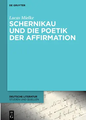 Mielke |  Schernikau und die Poetik der Affirmation | eBook | Sack Fachmedien
