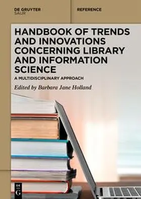 Holland | Handbook of Trends and Innovations Concerning Library and Information Science | E-Book | sack.de