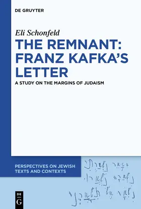 Schonfeld | The Remnant: Franz Kafka’s Letter | E-Book | www.sack.de