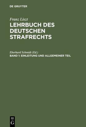 Liszt / Schmidt |  Einleitung und Allgemeiner Teil | eBook | Sack Fachmedien
