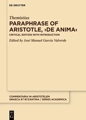 Themistius / García Valverde |  Paraphrase of Aristotle, ›De anima‹ | eBook | Sack Fachmedien