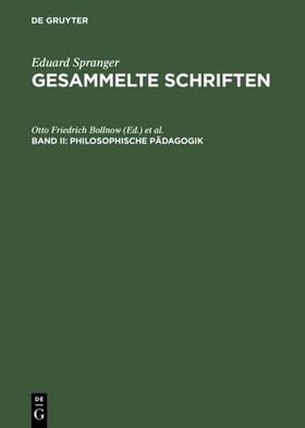 Bollnow / Bräuer | Philosophische Pädagogik | E-Book | sack.de