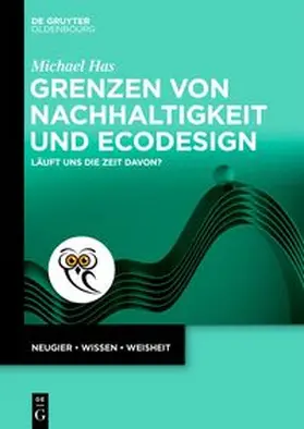 Has |  Grenzen von Nachhaltigkeit und Ecodesign | eBook | Sack Fachmedien