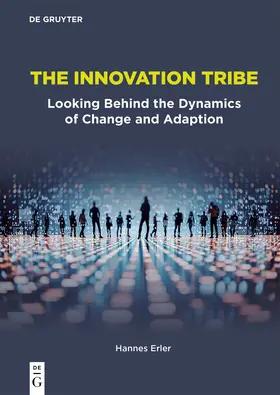 Erler | The Innovation Tribe | E-Book | www.sack.de