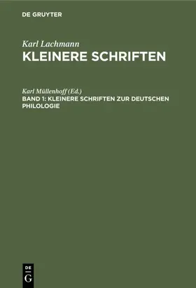 Müllenhoff |  Kleinere Schriften zur deutschen Philologie | eBook | Sack Fachmedien