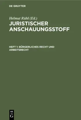 Rühl |  Bürgerliches Recht und Arbeitsrecht | eBook | Sack Fachmedien