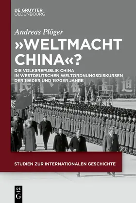 Plöger |  "Weltmacht China"? | Buch |  Sack Fachmedien
