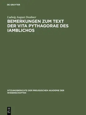 Deubner |  Bemerkungen zum Text der Vita Pythagorae des Iamblichos | eBook | Sack Fachmedien