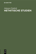 Friedrich |  Hethitische Studien | eBook | Sack Fachmedien