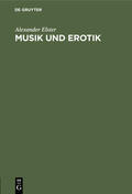 Elster |  Musik und Erotik | eBook | Sack Fachmedien