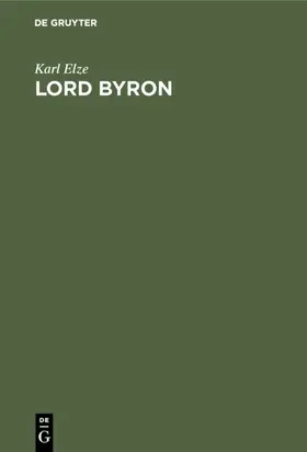 Elze |  Lord Byron | eBook | Sack Fachmedien