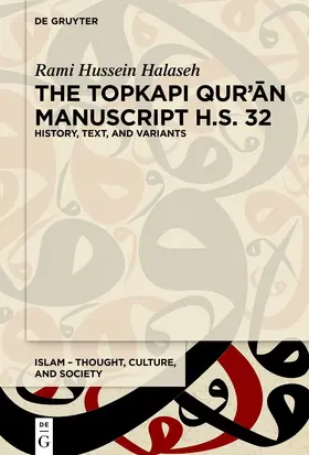 Halaseh |  The Topkapi Qur'an Manuscript H.S. 32 | eBook | Sack Fachmedien