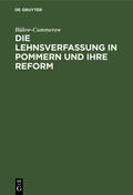Bülow-Cummerow |  Die Lehnsverfassung in Pommern und ihre Reform | eBook | Sack Fachmedien