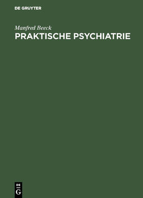 Beeck | Praktische Psychiatrie | E-Book | sack.de