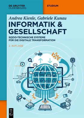 Kienle / Kunau |  Informatik & Gesellschaft | Buch |  Sack Fachmedien